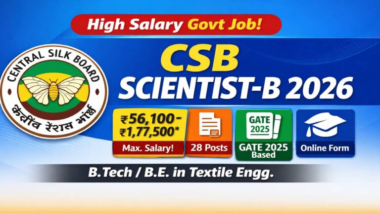 CSB Scientist B Recruitment 2026