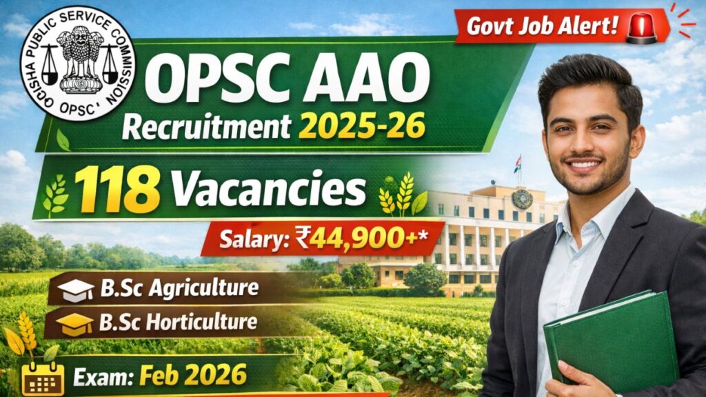 OPSC Assistant Agriculture Officer Recruitment 2025-26