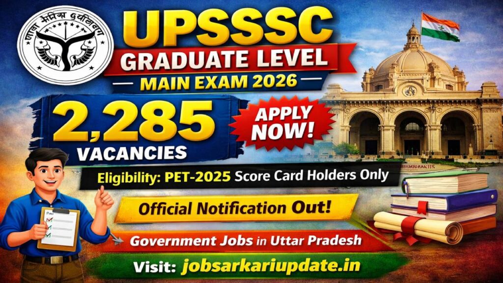 UPSSSC Graduate Level Main Exam 2026