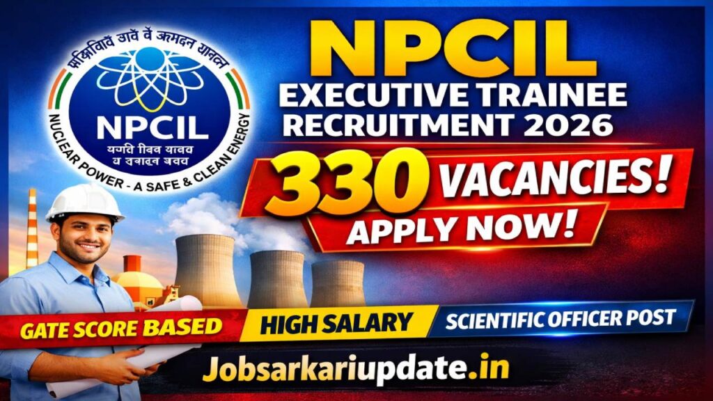 NPCIL Executive Trainee Recruitment 2026