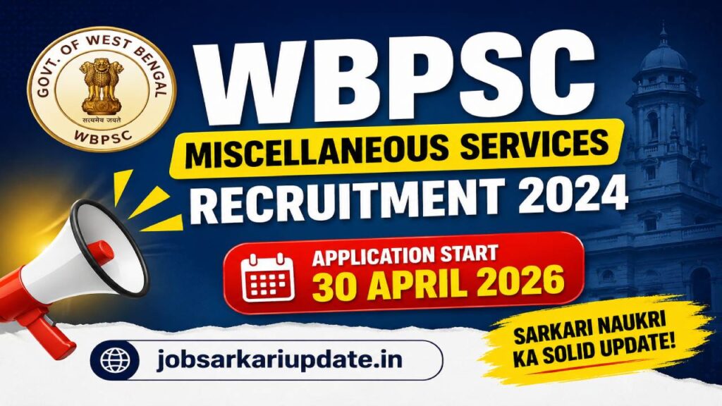 WBPSC Miscellaneous Services Recruitment 2024