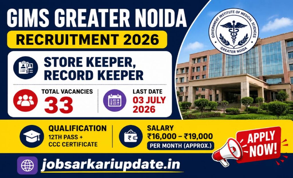 GIMS Greater Noida Store Keeper Record Keeper recruitment 2026 in-hand salary